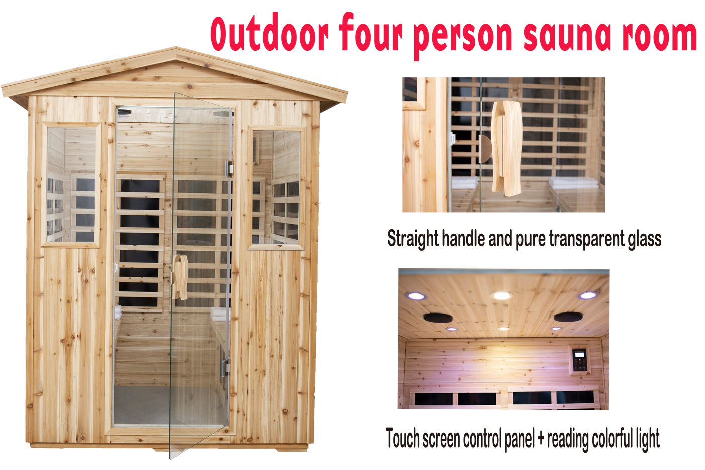 Outdoor four person sauna room